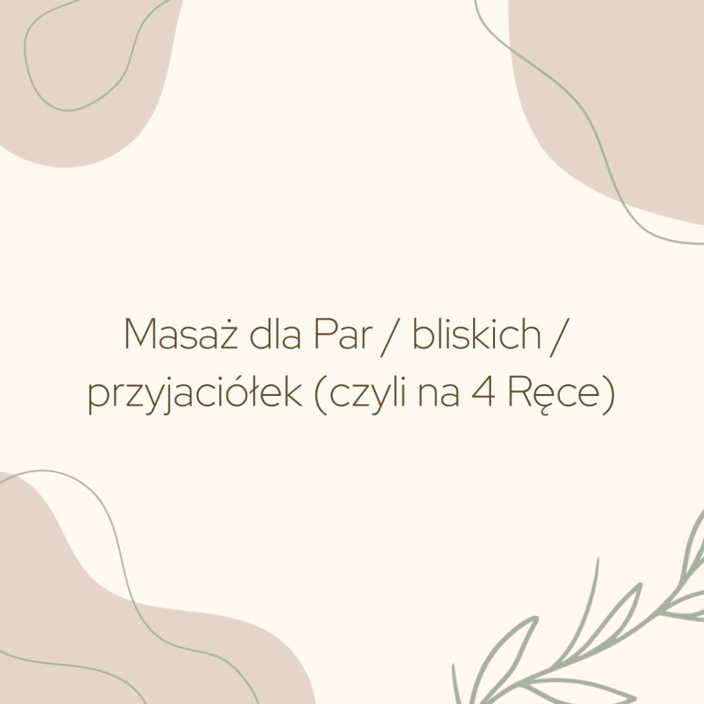 Grafika kategorii usług: Masaż dla Par / bliskich / przyjaciółek (czyli na 4 Ręce). Jasne pastelowe tło z motywem roślinnym.