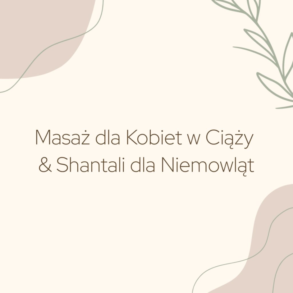Grafika kategorii usług: Masaż dla Kobiet w Ciąży & masaż Shantali dla Niemowląt. Jasne pastelowe tło z motywem roślinnym.