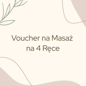 Miniaturka vouchera na masaż na cztery ręce.